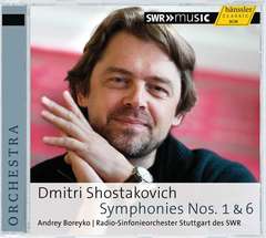 Hörproben zu &quot;Symphonies Nos 1 &amp; 6&quot; von &quot;Dmitri Schostakowitsch - <b>Andrey</b> <b>...</b> - 77890_dmitri_schostakowitsch_andrey_boreyko_radio-sinfonieorchester_stuttgart_des_swr_symphonies_nos_1__6
