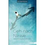Ernst-August Bremicker - Geh nach Ninive Geh nach Ninive