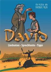 Matthias Fruth - David - Lieder- und Regieheft David - Lieder- und Regieheft