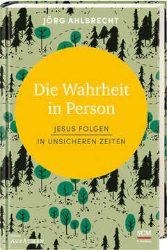 Jörg Ahlbrecht - Die Wahrheit in Person Die Wahrheit in Person