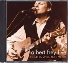CD: Nichts will ich mehr (live)