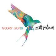 Matt Redman - Glory Song - Vinyl Glory Song - Vinyl