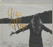 Grace & Hope Grace & Hope
