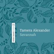 Tamera Alexander - Savannah - Hörbuch Savannah - Hörbuch