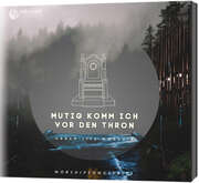 Urban Life Worship - CD: Mutig komm ich vor den Thron CD: Mutig komm ich vor den Thron
