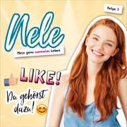 Nelli Bangert - Nele - Like! Du gehörst dazu! (3) Nele - Like! Du gehörst dazu! (3)