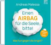 MP3-CD: Einen Airbag für die Seele, bitte! - Hörbuch