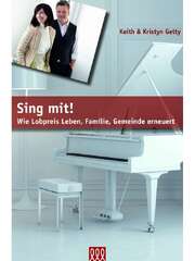 Kristyn Getty - Keith Getty - Doris C. Leisering - Sing mit! Sing mit!