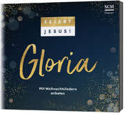 Feiert Jesus! - David Krexa - Feiert Jesus! Gloria Feiert Jesus! Gloria