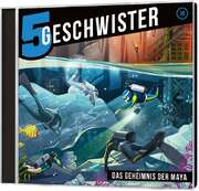 Tobias Schuffenhauer - Tobias Schier - Fünf Geschwister - Das Geheimnis der Maya (30) Fünf Geschwister - Das Geheimnis der Maya (30)