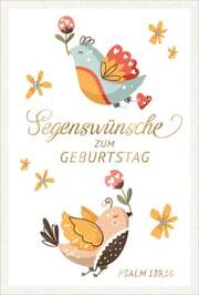 Faltkarte "Segenswünsche zum Geburtstag" Faltkarte "Segenswünsche zum Geburtstag"