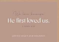Faltkarte "He first loved us" Faltkarte "He first loved us"