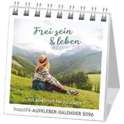 Frei sein & leben 2026 - Aufkleber-Kalender Frei sein & leben 2026 - Aufkleber-Kalender