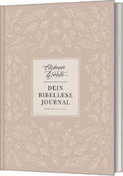 Jeannette Mokosch - Blühende Worte. Dein Bibellese-Journal Blühende Worte. Dein Bibellese-Journal