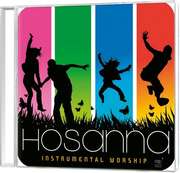 CD: Hosanna - Instrumental Worship