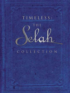 4-CD: Timeless: The Selah Collection