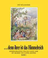 Jost Müller-Bohn - Denn ihrer ist das Himmelreich 2 Denn ihrer ist das Himmelreich 2
