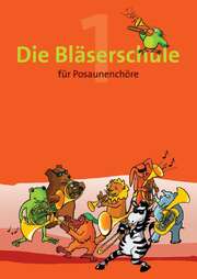 Bläserschule Band 1 Bläserschule Band 1