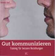 Damaris Graf - Gut kommunizieren Gut kommunizieren