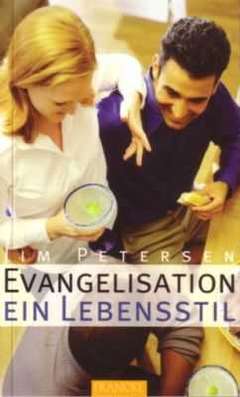Evangelisation: Ein Lebensstil