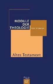 Module der Theologie - Altes Testament