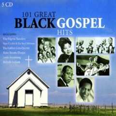 101 Great Black Gospel Hits