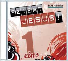 CD: Feiert Jesus! 1