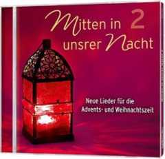 CD: Mitten in unsrer Nacht 2