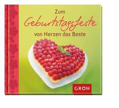 Margit Hoffmann - Zum Geburtstagsfeste von Herzen das Beste Zum Geburtstagsfeste von Herzen das Beste