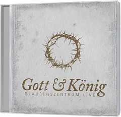 CD: Gott und König