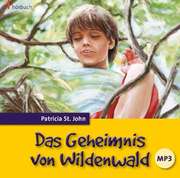 CD: Das Geheimnis von Wildenwald - Hörbuch MP3