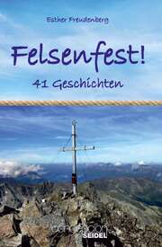 Esther Freudenberg - Felsenfest! Felsenfest!
