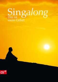 Singalong - Chormappe - Das ist mein Gebet