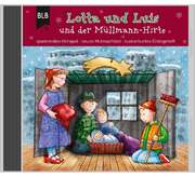 Philipp Schepmann - Kirsten Brünjes - Kirsten Brünjes - Lotta und Luis und der Müllmann-Hirte Lotta und Luis und der Müllmann-Hirte