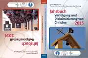 Dr. Thomas Schirrmacher - Max Klingberg - Ron Kubsch - Jahrbuch Verfolgung und Diskriminierung von Christen 2015 Jahrbuch Verfolgung und Diskriminierung von Christen 2015