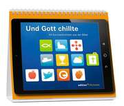 Und Gott chillte - Aufstellbuch Und Gott chillte - Aufstellbuch
