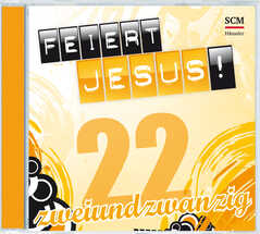 CD: Feiert Jesus! 22