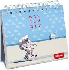 Was ich dir wünsche - Aufstellbuch Was ich dir wünsche - Aufstellbuch