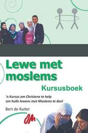 Bert de Ruiter - Lewe met moslems Lewe met moslems
