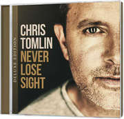 CD: Never Lose Sight (Deluxe Edition) CD: Never Lose Sight (Deluxe Edition)