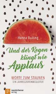 Hanna Buiting - Und der Regen klingt wie Applaus Und der Regen klingt wie Applaus